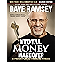 The Total Money Makeover: Classic Edition: A Proven Plan for Financial Fitness