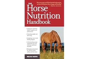 The Horse Nutrition Handbook