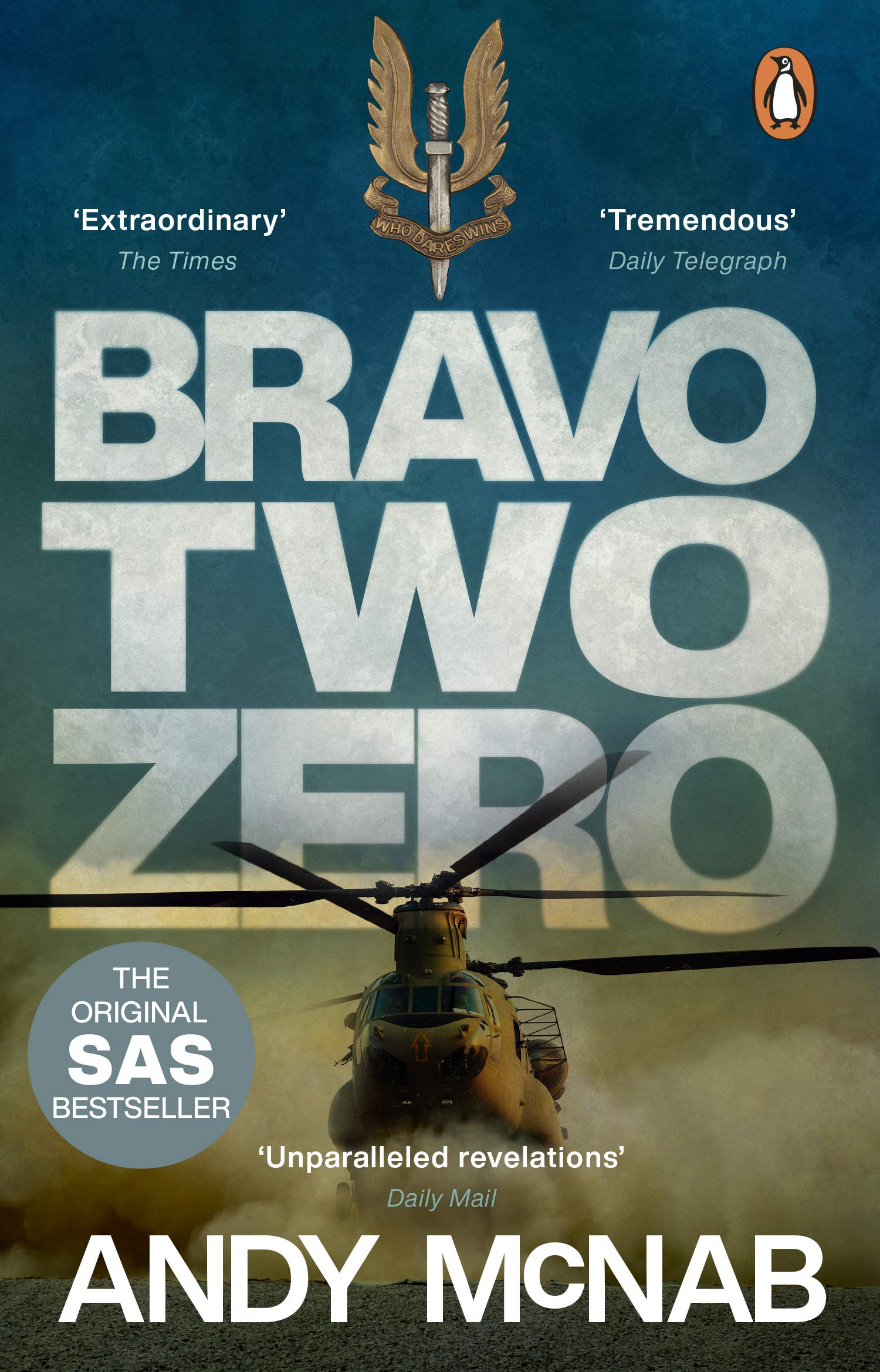 Bravo Two Zero The Original Sas Story Amazon Co Uk Mcnab Andy Books