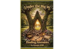 Under The Big W: Finding Ancestors