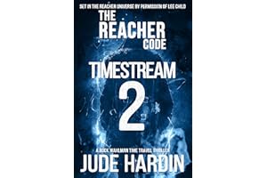 The Reacher Code: Timestream 2