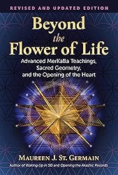 Beyond the Flower of Life: Advanced MerKaBa
