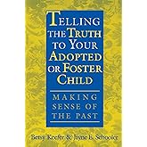 Amazon Telling The Truth To Your Adopted Or Foster Child Making
