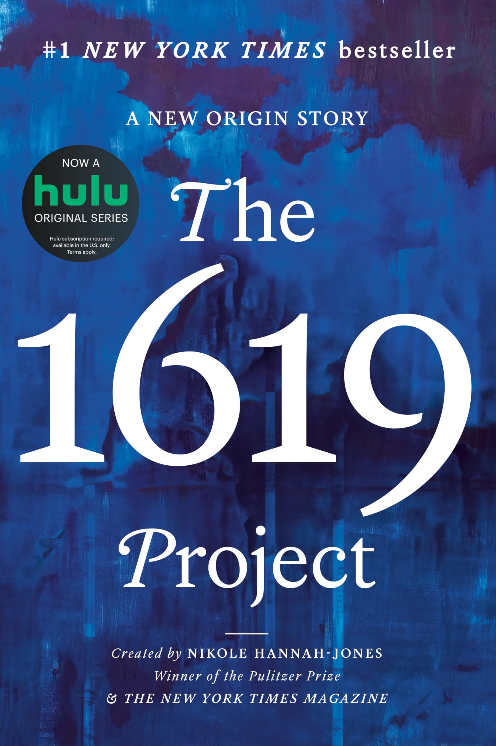 The 1619 Project: A New Origin Story The 1619 Project: A New Origin Story Hardcover