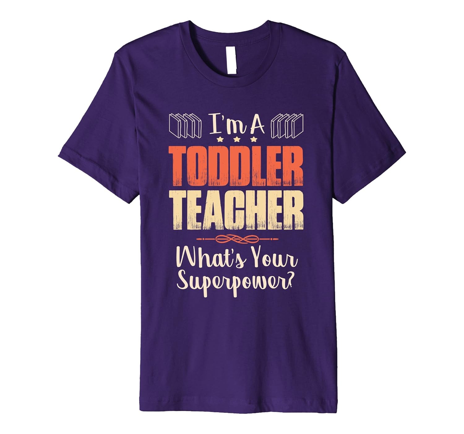 I'm A Toddler Teacher T-Shirt funny teacher day gifts shirt-ANZ