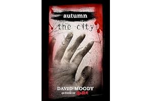 Autumn: The City (Autumn Series Book 2)