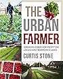 The Urban Farmer: Growing Food for Profit on Leased and Borrowed Land