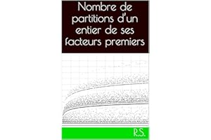 Nombre de partitions d’un entier de ses facteurs premiers (French Edition)