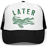 Later Gator Trucker Hat for Men & Women Funny Foam Front Classic 5 Panel Mesh Snapback