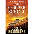 The Copper Scroll: A Jon Bennett Series Political and Military Action Thriller (Book 4)