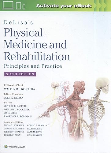 Download Delisa's Physical Medicine and Rehabilitation: Principles and Practice PDF