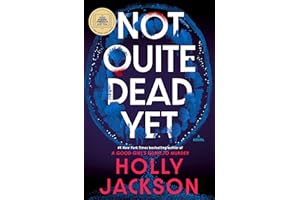 Not Quite Dead Yet: A GMA Book Club Pick: A Novel