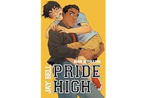 Pride High : Book 3 - Yellow
