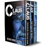Claus Boxed: A Science Fiction Holiday Adventure (Claus Universe Boxed Book 1)
