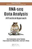 RNA-seq Data Analysis: A Practical Approach (Chapman & Hall/CRC Mathematical and Computational Biology)