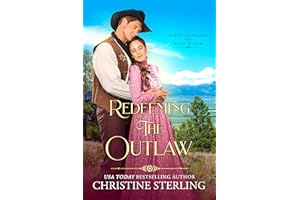Redeeming the Outlaw (First Families of Flat River Book 9)