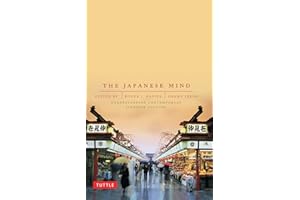 Japanese Mind: Understanding Contemporary Japanese Culture