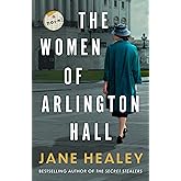 The Women of Arlington Hall: A Novel