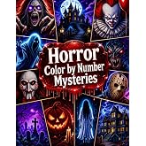 Horror Color by Number Mysteries: Horror Hidden Image Coloring Book