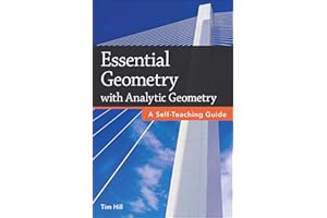 Essential Geometry with Analytic Geometry: A Self-Teaching Guide