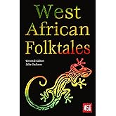 West African Folktales (The World's Greatest Myths and Legends)