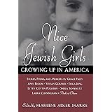 Nice Jewish Girls: Growing Up in America