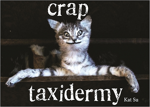 Download Crap Taxidermy (English Edition) PDF