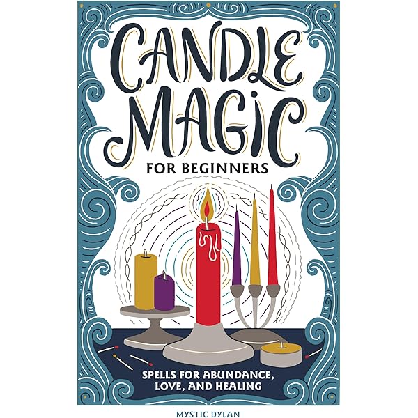 Candle Magic: A Coveted Collection of Spells, Rituals, and Magical Paradigms [洋書] Candle Magic: An Enchanting Spell Book of Candles and
