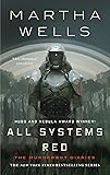 All Systems Red: The Murderbot Diaries