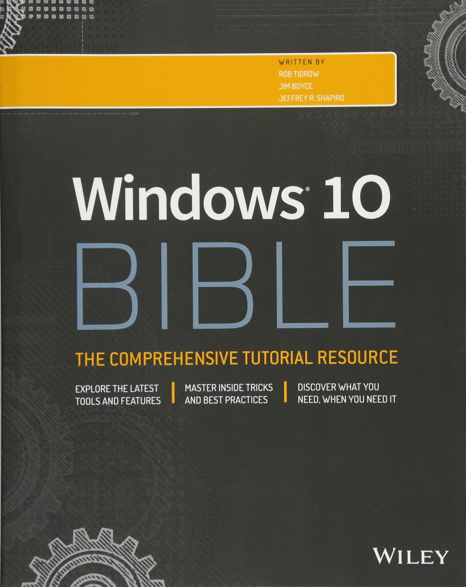 Windows 10 Bible Tidrow Rob Boyce Jim Shapiro Jeffrey R 9781119050056 Books Amazon Ca