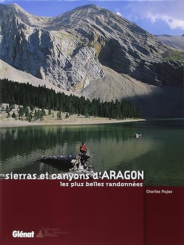 Download Aragon : Randonnées dans les sierras et canyons PDF
