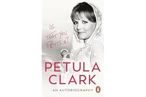 Is That You, Petula?: An Autobiography