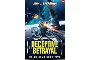 Deceptive Betrayal (Orion Spur Book 5)