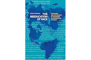 The Reeducation of Race: Jewishness and the Politics of Antiracism in Postcolonial Thought