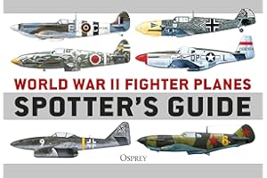 World War II Fighter Planes Spotter's Guide