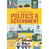 Understanding Politics and Government: An Illustrated Nonfiction Guide to Voting, Rights, and World Issues for Children (Ages 10-13)