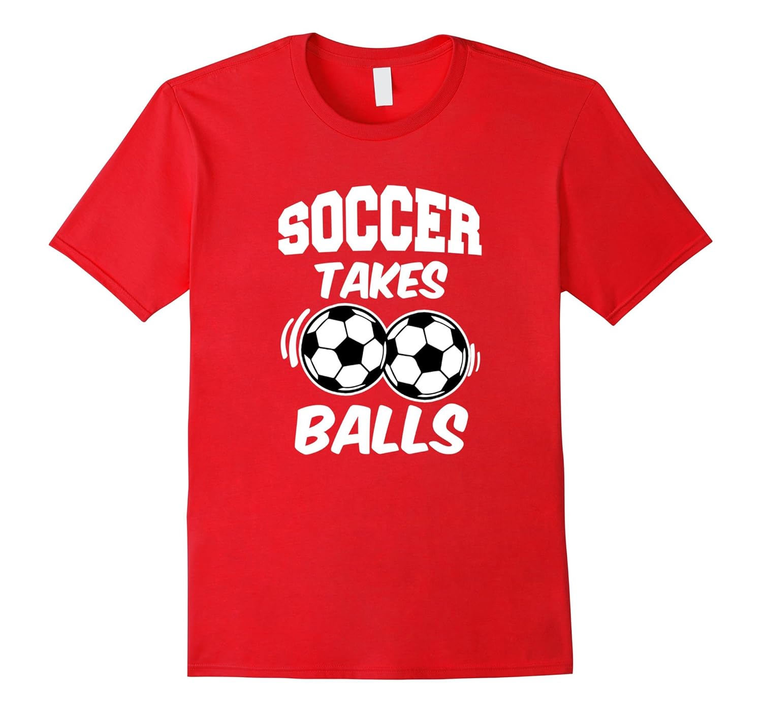 Mens Funny Soccer takes balls funny saying mens shirt-Rose