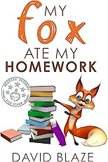 My Fox Ate My Homework Volume 1