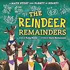 The Reindeer Remainders: A Lesson in Working Together and Including Others