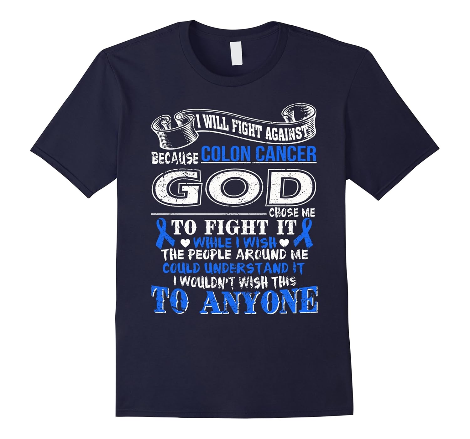 I will fight against Colon Cancer t-shirt-ANZ