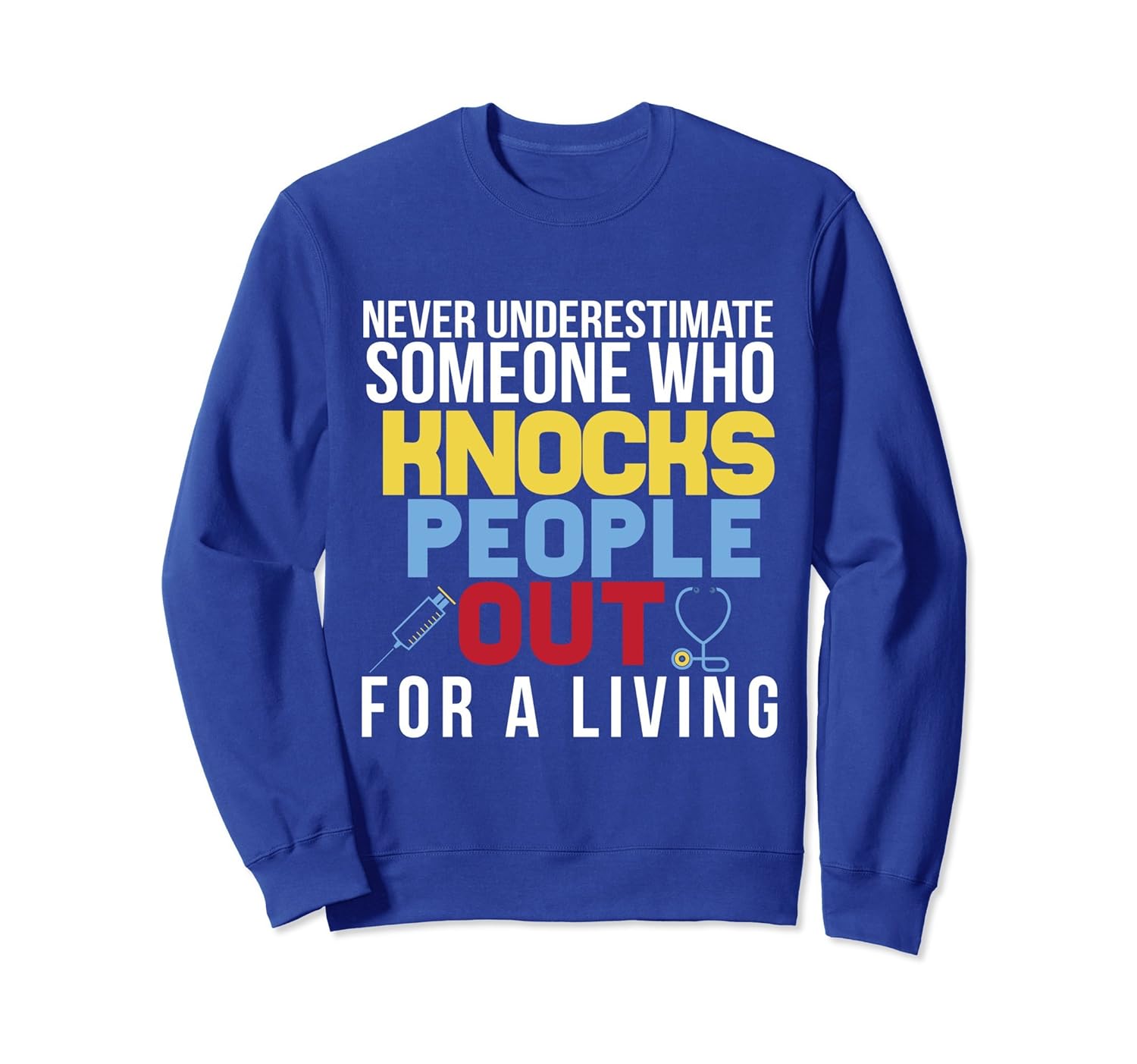 Nurse Anesthetist Graduation Funny Sweatshirt CRNA BSN RN-anz