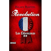Révolution 2 - Les désordres (French Edition) book cover