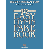 The Easy Hymn Fake Book: Over 150 Songs in the Key of "C" book cover