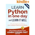 Python (2nd Edition): Learn Python in One Day and Learn It Well. Python for Beginners with Hands-on Project. (Learn Coding Fast with Hands-On Project Book 1)