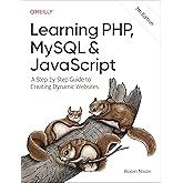 Learning PHP, MySQL, JavaScript, CSS & HTML5: A Step-by-Step Guide to ...