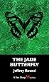 The Jade Butterfly: A Dan Sharp Mystery (A Dan Sharp Mystery, 3)