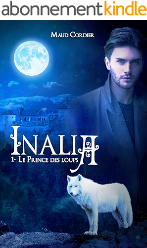 Download Inalia, le prince des loups, tome 1 PDF
