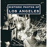 Historic Photos of Los Angeles