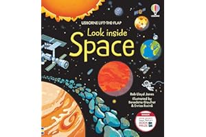 Look Inside Space: An Interactive Lift-the-Flap Book Introduction to Outer Space and the Universe
