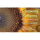 Growing Patterns: Fibonacci Numbers in Nature